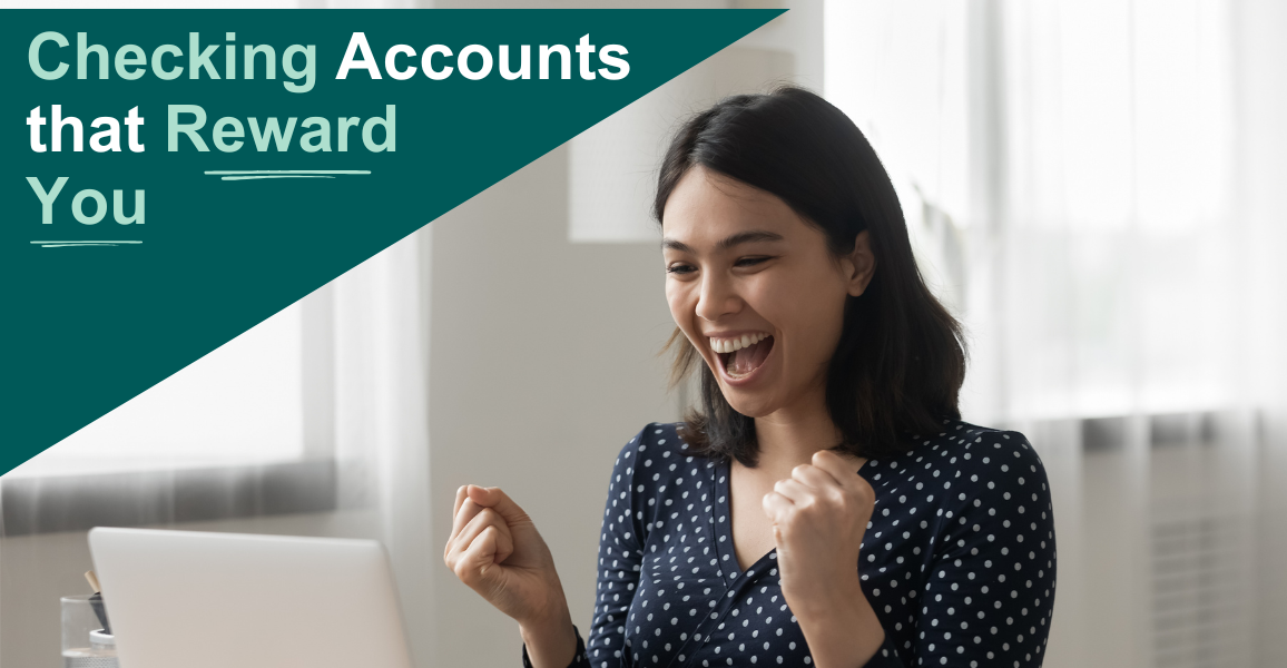 Relationship Rewards Checking Accounts