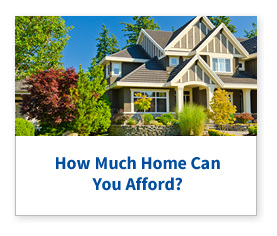 how much home can you afford